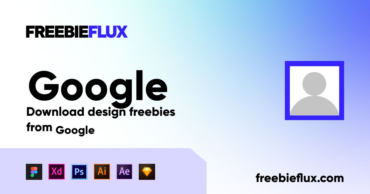 1 freebies for Figma, Adobe XD and Sketch by Google