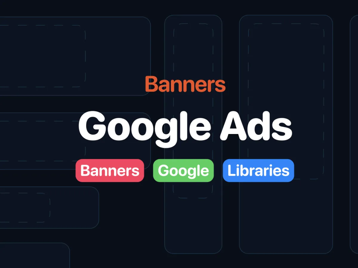 Google Ads Banners for Figma and Adobe XD