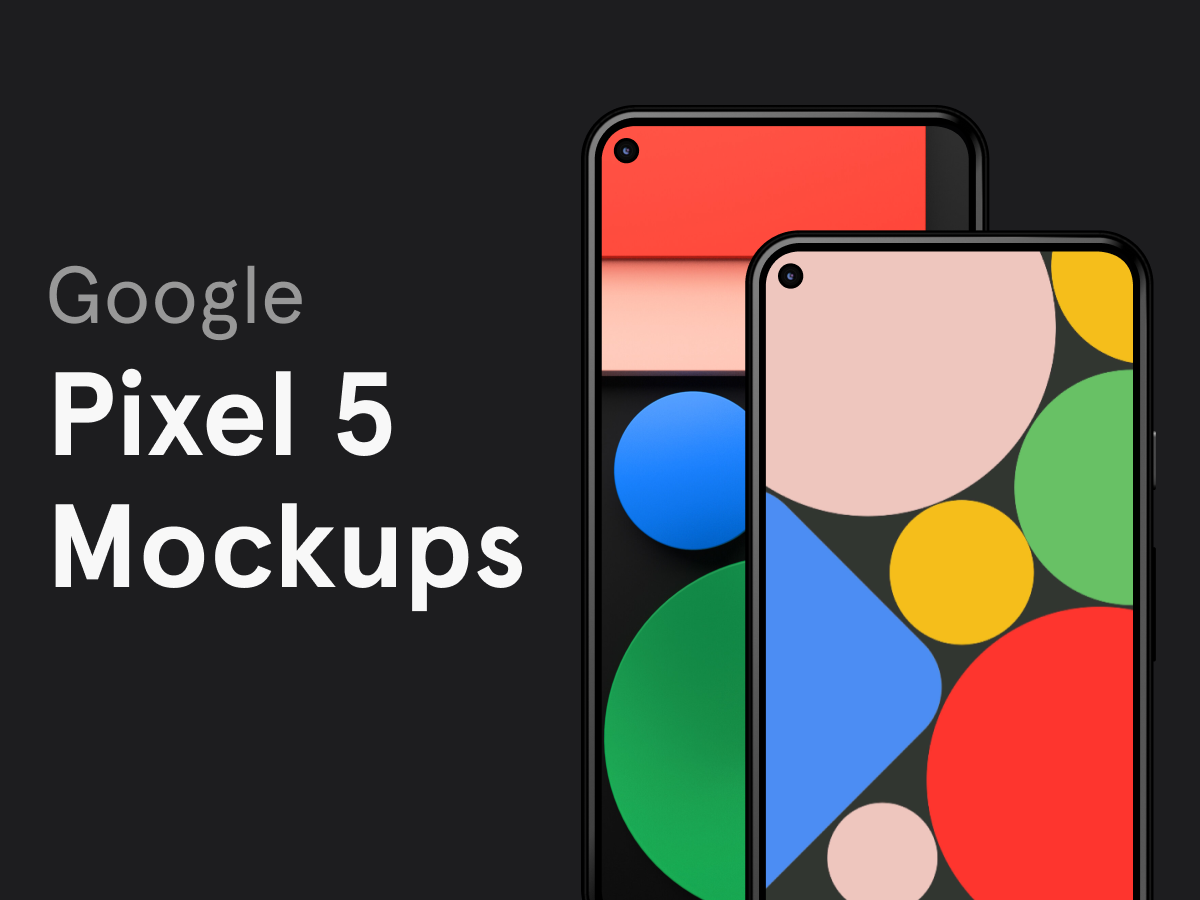 Google Pixel 5 Mockups for Figma and Adobe XD