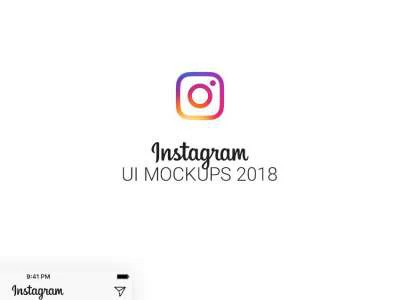 Instagram UI Mockups 2018  - Free template